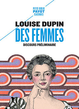 Broché Des femmes : discours préliminaire de Louise Dupin