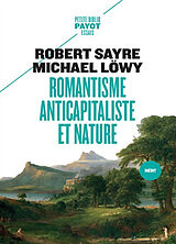 Broché Romantisme anticapitaliste et nature de Robert; Löwy, Michael Sayre