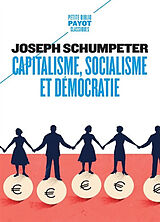 Broché Capitalisme, socialisme et démocratie de Joseph Alois Schumpeter