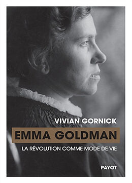 Broché Emma Goldman : la révolution comme mode de vie de Vivian Gornick