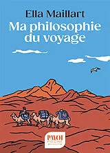 Broschiert Ma philosophie du voyage von Ella Maillart