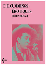 Broché Erotiques de Edward Estlin Cummings