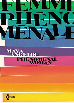 Broché Femme phénoménale. Phenomenal woman de Maya Angelou