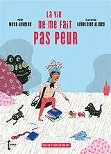 Broschiert La vie ne me fait pas peur. Life doesn't frighten me von Maya; Alibeu, Géraldine Angelou