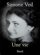 Broschiert Une vie von Simone Veil