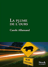 Kartonierter Einband La plume de l'ours von Carole Allamand