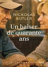 Broschiert Un baiser de quarante ans von Nickolas Butler