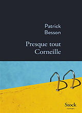 Broché Presque tout Corneille de Besson-p