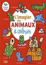 Broché L'imagier des animaux à colorier de Marion Billet