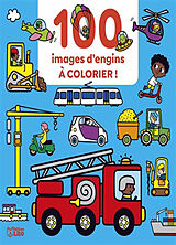 Broché 100 images d'engins à colorier ! de Marie Kyprianou