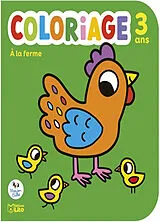 Broschiert A la ferme, 3 ans : coloriage von Marion Billet