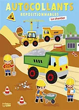 Broschiert Le chantier : autocollants repositionnables von Rozenn Follio-Vrel