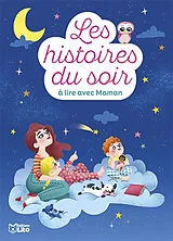 Broschiert Les histoires du soir à lire avec maman von 