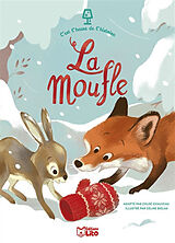 Broschiert La moufle von Chloé; Bielak, Céline Chauveau