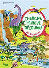 Broschiert Les dinosaures : 6-8 ans von Emmanuelle; Morize, Patrick Kecir-Lepetit