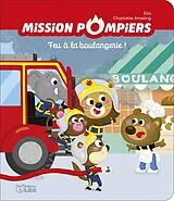 Broschiert Mission Pompiers Incendie a la von 