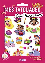 Broschiert Les princesses : des tatoos fous, fous, fous ! von Betowers