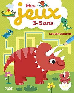 Broché Mes Jeux 3-5 Ans les Dinosaure de 