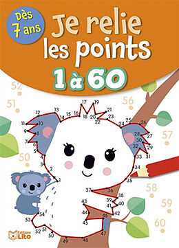 Broché Je relie les points 1 à 60 : dès 7 ans de Rozenn Follio-Vrel