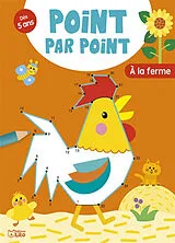 Broschiert A la ferme von Carole Wey