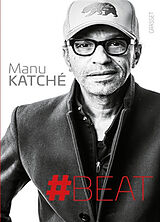 Broché #Beat de Manu Katché