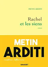 Broschiert Rachel et les siens von Metin Arditi