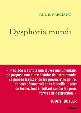 Broché Dysphoria mundi : le son du monde qui s'écroule de Paul B. Preciado