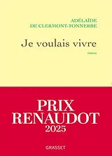 Kartonierter Einband Je voulais vivre von Adelaïde de Clermont-Tonnerre
