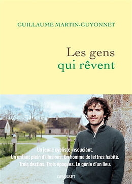 Broché Les gens qui rêvent de Guillaume Martin-Guyonnet