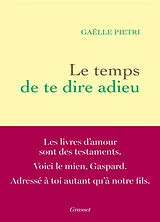 Broschiert Le temps de te dire adieu von Gaëlle Pietri