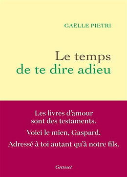 Broché Le temps de te dire adieu de Gaëlle Pietri