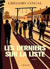 Broschiert Les derniers sur la liste von Grégory Cingal