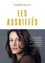 Broschiert Les assoiffés von Camille Charvet