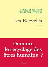 Broschiert Les recyclés von Georges-Olivier Châteaureynaud