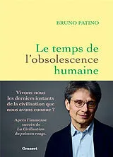 Broschiert Le temps de l'obsolescence humaine von Bruno Patino