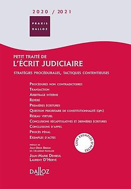 Broché Petit traité de l'écrit judiciaire 2022-2023 : stratégies procéduriales, tactiques contentieuses de Jean-Marie ; Herve, Laurent D' Denieul