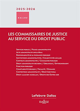 Broché Les commissaires de justice au service du droit public : 2025-2026 de 