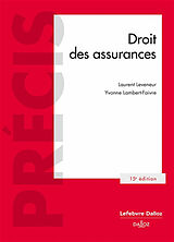 Broché Droit des assurances de Lambert Faivre Yvonne