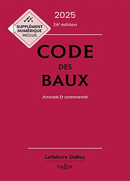 Broché Code des baux 2024 : annoté & commenté de Damas Nicolas