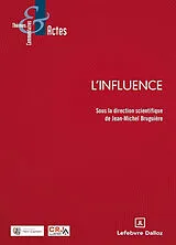 Broschiert L'influence von Jean-Michel Bruguiere