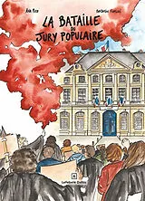 Broschiert La bataille du jury populaire von Ana ; Fiorini, Benjamin Pich