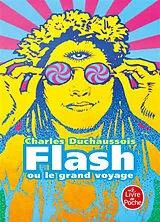 Broschiert Flash ou Le grand voyage von Charles Duchaussois