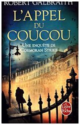 Broché Une enquête de Cormoran Strike. L'appel du coucou de Robert Galbraith