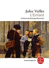 Broschiert L'enfant : Jacques Vingtras von Jules Vallès