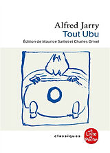 Broché Tout Ubu de Alfred (1873-1907) Jarry