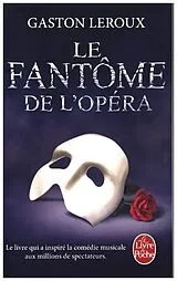 Kartonierter Einband Le Fantome de l' Opera von Gaston Leroux