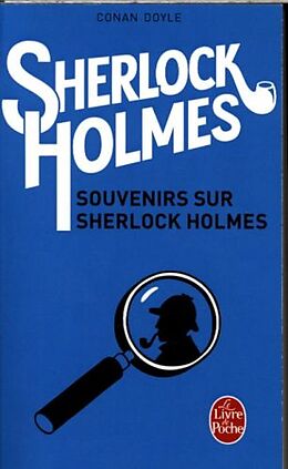 Broschiert Sherlock Holmes. Souvenirs sur Sherlock Holmes von Arthur Conan Doyle