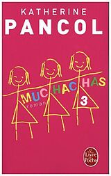 Broschiert Muchachas. Vol. 3 von Katherine Pancol