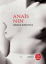 Broschiert Erotica. Vénus erotica von Anaïs Nin