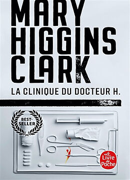 Broché La clinique du docteur H de Mary Higgins Clark